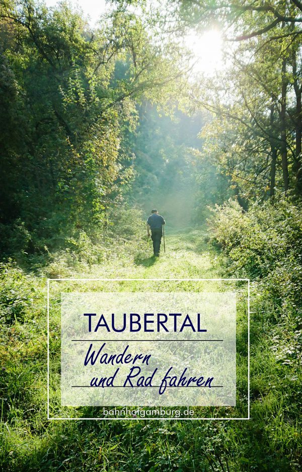 Wandern: Die 14 Besten Touren Im Taubertal - Oder Sind Es Viel Mehr?